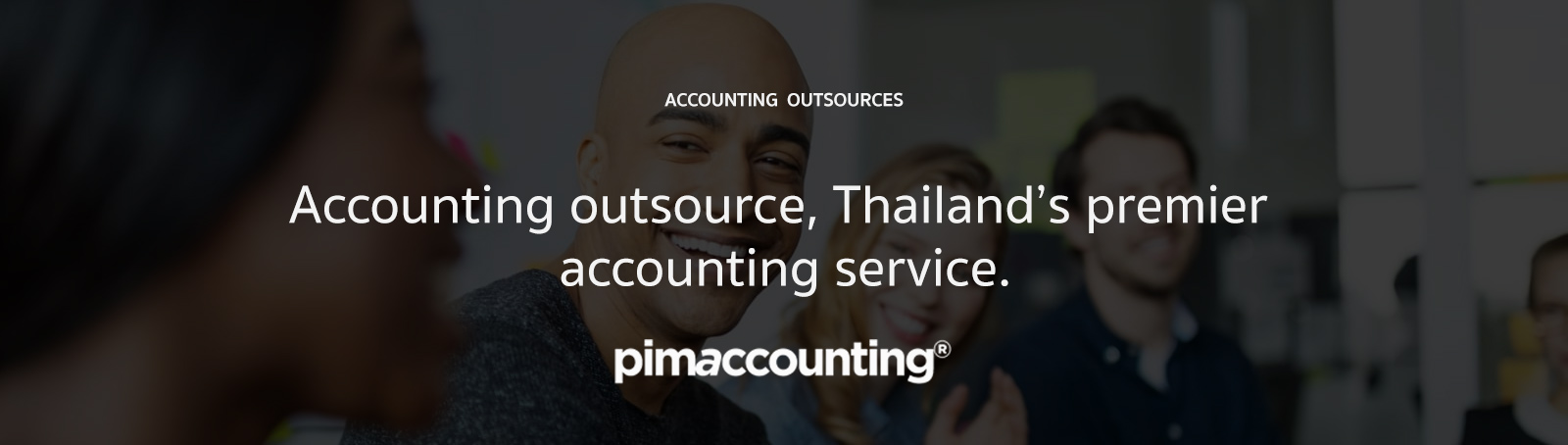 Accounting outsource, Thailand’s premier accounting service.