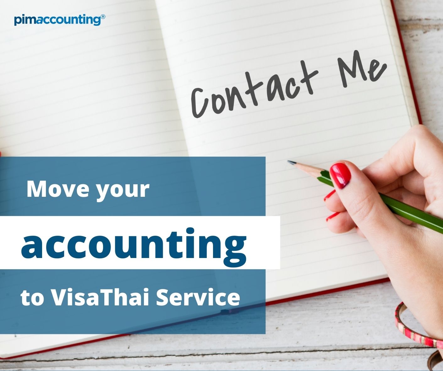 Move your accounting to VisaThai Service 