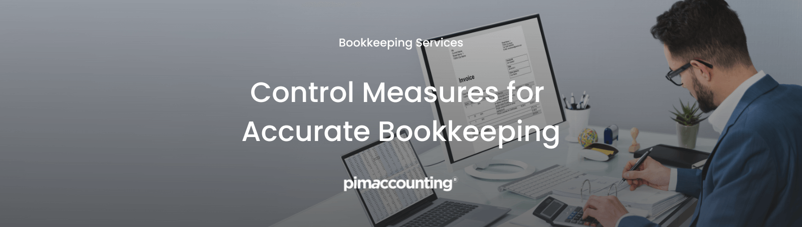 Control Measures for Accurate Bookkeeping