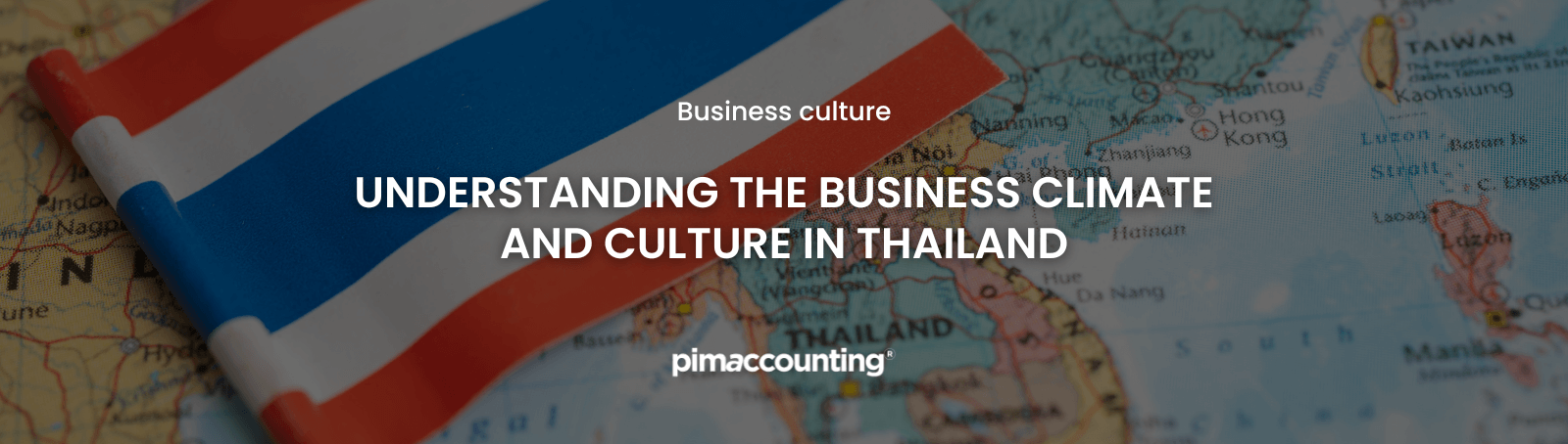 Understanding the Business Climate and Culture in Thailand