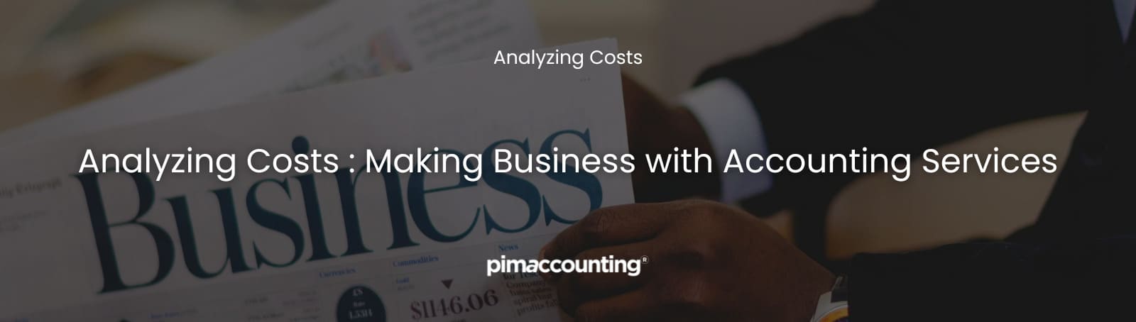 Analyzing Costs: Making Business with Accounting Services