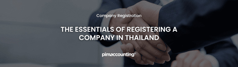 The Essentials of Registering a Company in Thailand