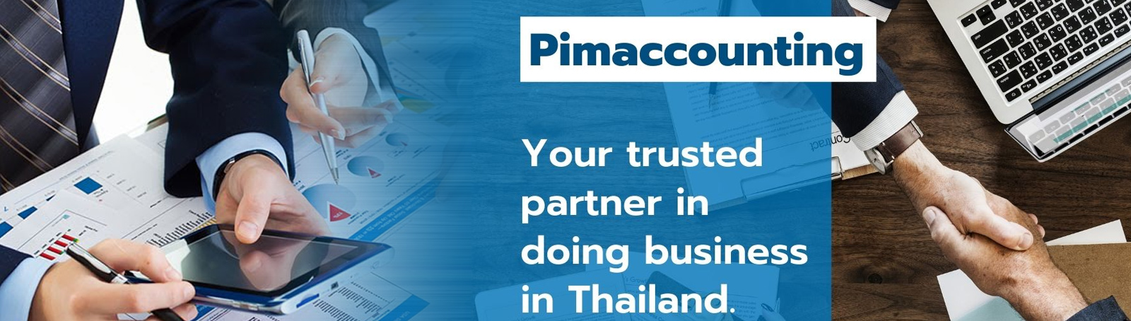 Pimaccounting Your trusted partner in doing business in Thailand.