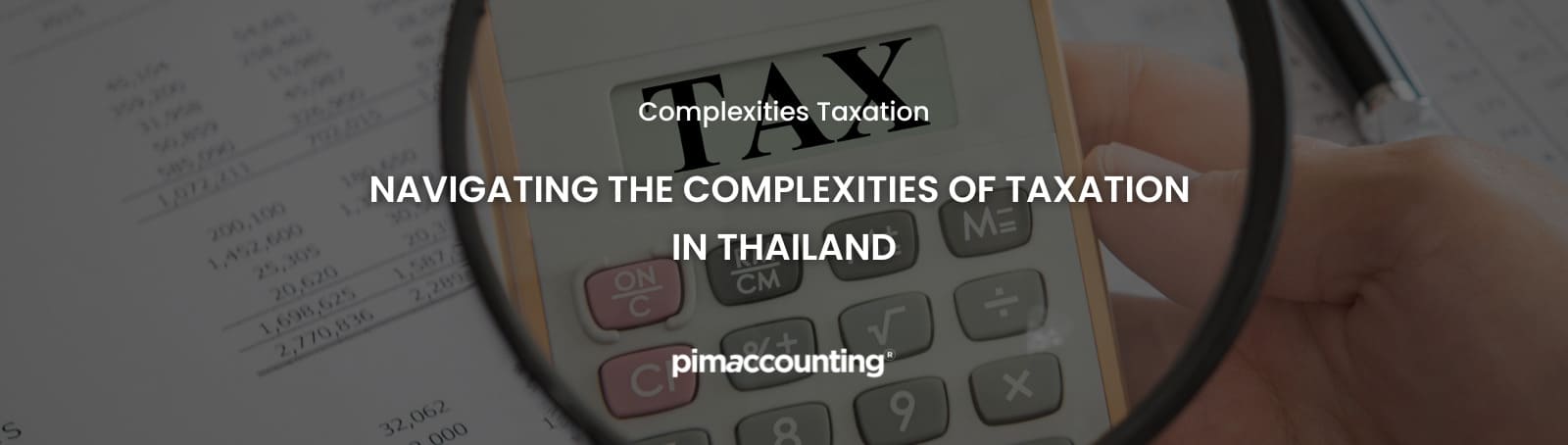 Complexities of taxation - pimaccounting