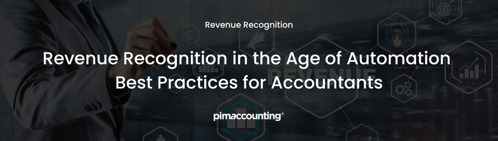 Automating Revenue Recognition: Best Practices in Accounting