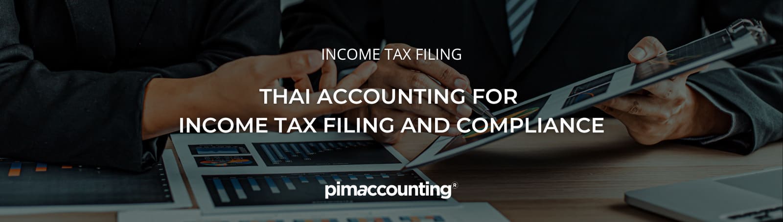 Thai Accounting for Income Tax Filing and Compliance