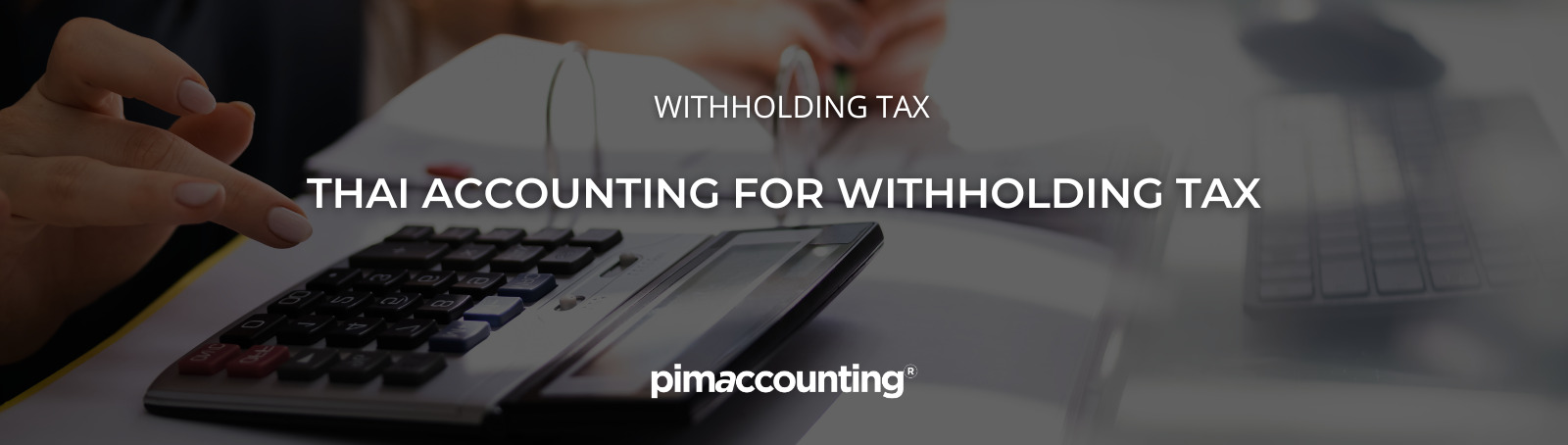 Thai Accounting for Withholding Tax