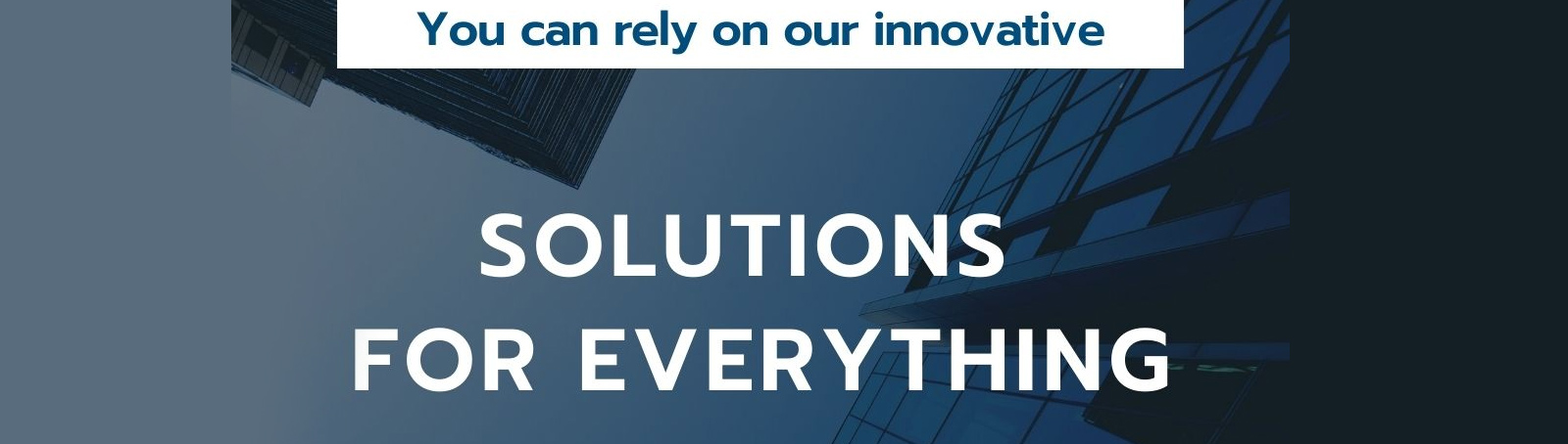 You can rely on our innovative solutions for everything from company registration to starting